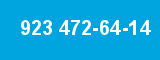 923 472-64-14